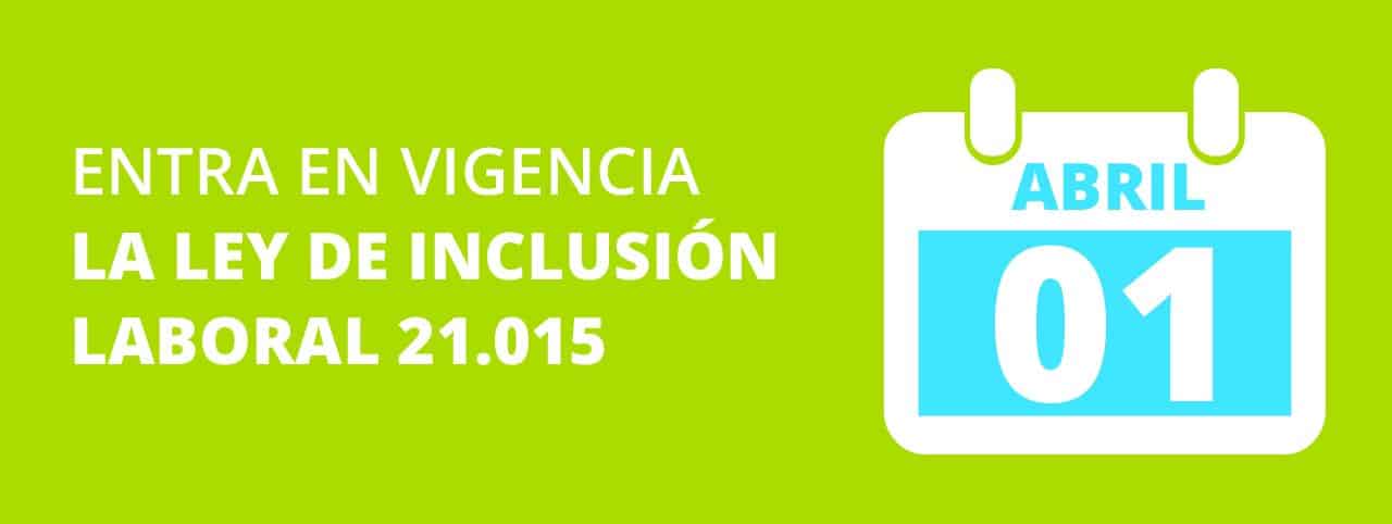 Entra en vigencia ley de inclusión