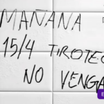 Imagen de una pared donde dice escrito "Mañana 15/4 tiroteo no vengan"