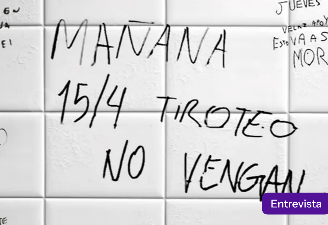 Imagen de una pared donde dice escrito "Mañana 15/4 tiroteo no vengan"